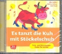 Es tanzt die Kuh mit Stckelschuh CD