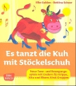 Es tanzt die Kuh mit Stckelschuh Liederbuch mit Auffhrungshinweisen