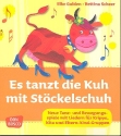 Es tanzt die Kuh mit Stckelschuh Liederbuch mit Auffhrungshinweisen