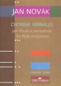Choreae vernales for flute and piano