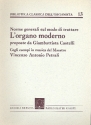 Norme generali sul modo di trattare l'organo moderno