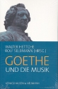 Goethe und die Musik