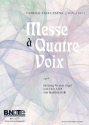 Messe  4 voix op.4 fr Orgel und gem Chor