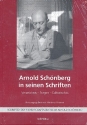 Arnold Schnberg in seinen Schriften Verzeichnis, Fragen, Editorisches