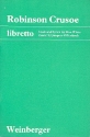 Robinson Crusoe  Libretto
