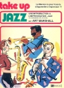 Take up Jazz: pour instruments en do, sib et mib