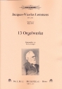 13 Orgelwerke fr Orgel