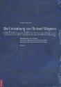 Die Entstehung von Richard Wagners Gtterdmmerung Band 2