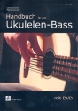 Handbuch fr den Ukulelen-Bass (+DVD) fr Ukulelenbass/Tabulatur