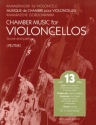 Kammermusik fr Violoncello Band 13 fr 4 Violoncelli Partitur und Stimmen