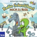 Radio Schrottland Hoch zu Ross  CD Live von der Galopprennbahn Ritter Rost Hrspiel