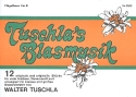 Tuschlas Blasmusik fr Blasorchester Flgelhorn 1