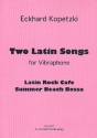 2 Latin Songs for vibraphone
