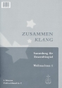 Zusammenklang - Weihnachten Band 1 fr flexibles Ensemble 1. Stimme in C Violinschlssel