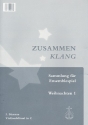 Zusammenklang - Weihnachten Band 1 fr flexibles Ensemble 3. Stimme in C Violinschlssel