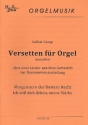 Versetten ber 2 Lieder aus dem Gotteslob fr Orgel manualiter