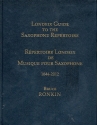 Guide to the Saxophone Repertoire 1844-2012