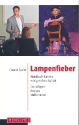 Lampenfieber Handbuch fr den erfolgreichen Auftritt