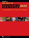 The Best of Essential Elements: for jazz ensemble trumpet 2