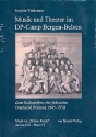 Musik und Theater im DP-Camp Bergen-Belsen Zum Kulturleben der jdischen Displaced Persons 1945-1950