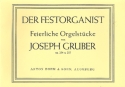 11 feierliche Orgelstcke op.254 und op.255 fr Orgel