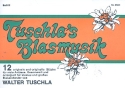 Tuschla's Blasmusik: fr Blasorchester Bass 2 in C
