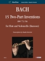 15 2-part Inventions BWV772-786 for flute and cello (Bassoon) 2 scores
