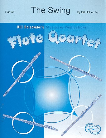 The Swing for 4 flutes and piano score and parts