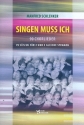 Singen muss ich  fr Frauenchor a cappella Partitur