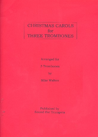 Christmas Carols for 3 trombones score and parts