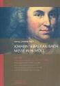 Bachs Messe in h-Moll BWV232 Analysen und Anmerkungen zur Kompositionstechnik mit auffhrungspraktischen und theoretischen Notizen