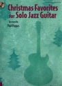 Christmas Favorites for solo Jazz Guitar (+CD): for guitar/tab