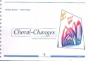 Choral-Changes fr Orgel