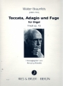 Toccata, Adagio und Fuge f-Moll op.43 fr Orgel