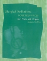 Liturgical Meditations for flute and organ