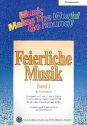 Feierliche Musik Band 2 fr flexibles Ensemble Posaunenchor (Spielpartitur)