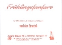 Frhlingsfanfare fr 3 Trompeten, 3 Posaunen und Pauken Partitur und Stimmen