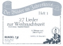 27 Lieder zur Weihnachtszeit Band 1 fr 4 Blser (Ensemble) 4. Stimme in C tief (Fagott / Bsse)