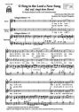 O sing to the Lord a new Song fr Frauenchor (1-2 Soprane) und Klavier Partitur (dt/en)