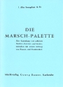 Die Marsch-Palette: fr Blasorchester Altsaxophon 1