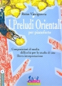 I preludi orientali (+CD) per pianoforte