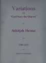 Variations on God save the Queen op.67 fr Orgel