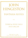 Fantasia-Suites for 3 and 4 viols and organ score and parts