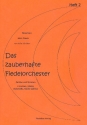 Das zauberhafte Fiedelorchester Band 2 fr Streichorchester (1-1-1--1-1) Partitur und Stimmen