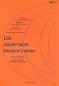 Das zauberhafte Fiedelorchester Band 3 fr Streichorchester (1-1-1--1-1) Partitur und Stimmen