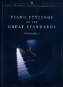 Piano Stylings of the great Standards vol.1: for piano (vocal/guitar)