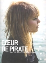 Batrice Martin: Coeur de Pirate songbook piano/vocal/guitar