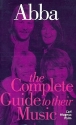 Abba - The complete Guide to their Music