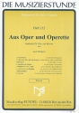 Aus Oper und Operette fr Flte und Klavier