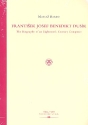 Frantisek Josef Benedikt Dusik the Biography of an 18th century Composer (en)